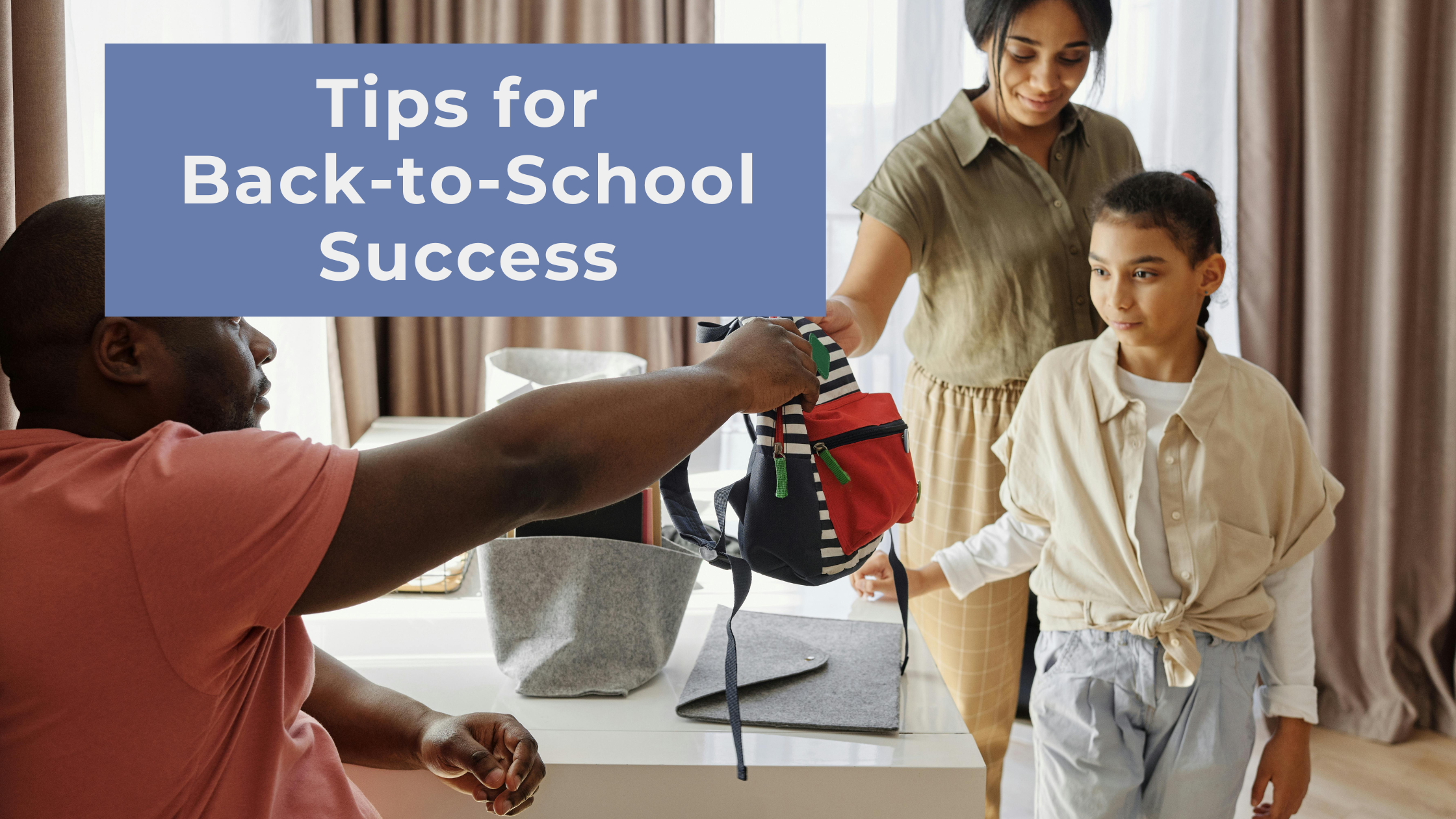 tips for parents on how to get their kids ready for the transition back-to-school.